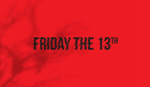 why is friday the 13th unlucky